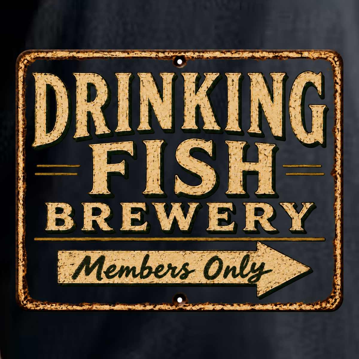 '' Drinking Fish Brewery - Members Only Club Sign'' Unisex T-Shirt